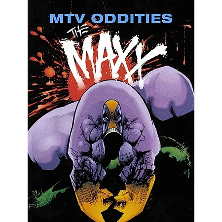 $9.99 for The Maxx: The Complete Series