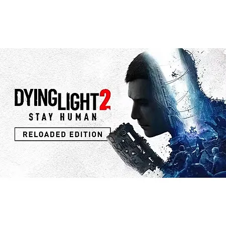 Dying Light 2 Stay Human: Reloaded Edition for $11.99