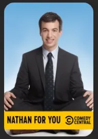 $14.99 for Nathan for You: The Complete Series