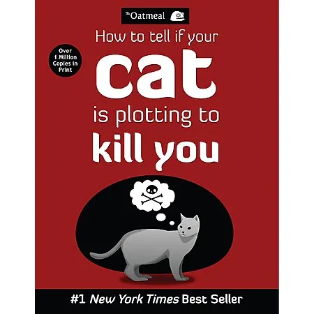 $1.99 for 'How to Tell If Your Cat Is Plotting to Kill You' by The Oatmeal