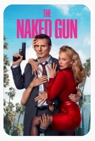 $4.99 for The Naked Gun (2025)