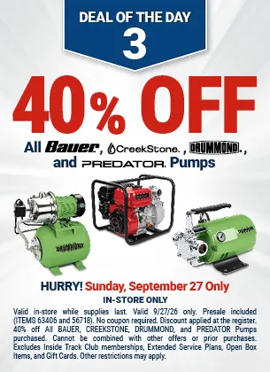 40% Off Pumps and 30% Off Gas Engines — 9/27 Only